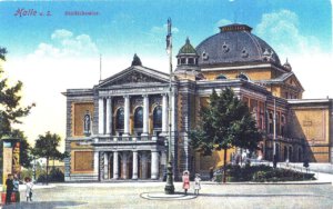 Stadttheater 1 Halle Stadttheater um 1905